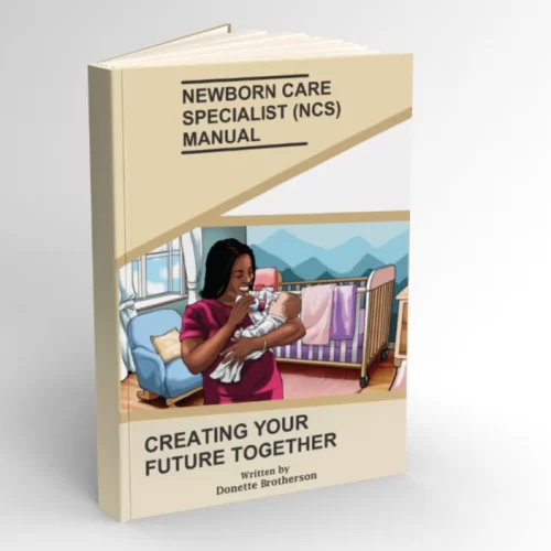 NEWBORN CARE ( NCS )